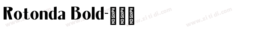 Rotonda Bold字体转换